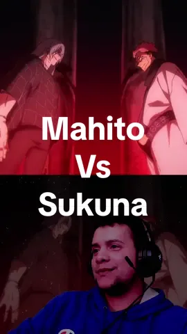 Mahito vs sukuna                    #jujutsukaisen #reaction #mahito #sukuna #anime #jujutsukaisenedit #fyp #animes 