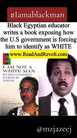 Black Egyptian Educator classified as white by US  credits:Mostafa Hefny PHD Readandrevolt.com #viral #trend #grow #usa #egyptian_tik_tok #account #10millionviews #educator #educationalvideos #census #nomore #immigration 