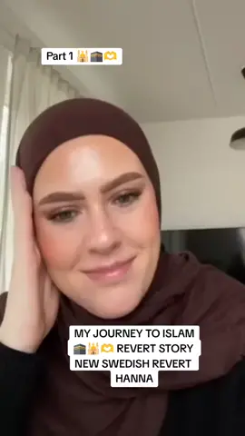 Repost And Follow 🫶🕋🕌 MY JOURNEY TO ISLAM REVERT STORY NEW SWEDISH REVERT HANNA #revert #revertmuslim #reverttoislam #revert2islam #reverts #God #Allah #muslim #muslimtiktok #muslima #usa #usa_tiktok #usa🇺🇸 #usatoday #quran #quraan #islmaic #shia #newyork #london #canada #family #foryourpage #foruyou #foryoupageofficiall #viralvideo #viraltiktok #viralvideos 