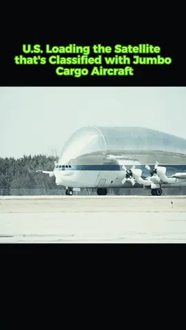 U.S. Loading the Satellite that's Classified with Jumbo cargo Aircraft #usairforce #aircraft