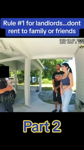 Rule #1 for landlords...dont rent to family or friends #landlords #stealing #Floridahome #arrested #caughtoncamera #stolen #policeofficer #policeoftiktok #policeman #policechase #foryou #fyp #foryoupage #usa_tiktok #usa🇺🇸 
