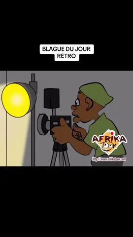 BLAGUE DU JOUR RÉTRO | PHOTO | Production @AFRIKATOON OFFICIEL #blaguedujourrétro 