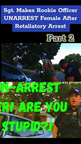 Sgt. Makes Rookie Officer UNARREST Female After Retaliatory Arrest #rookie #officer #unarrest #retaliatory #retaliatory #police #stealing #Floridahome #arrested #caughtoncamera #stolen #policeofficer #policeoftiktok #policechase #policeman #policecar #foryoupage #foryou #fyp #usa_tiktok #usa🇺🇸 