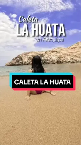 caleta la huata en Arequipa #caleta #arequipa 