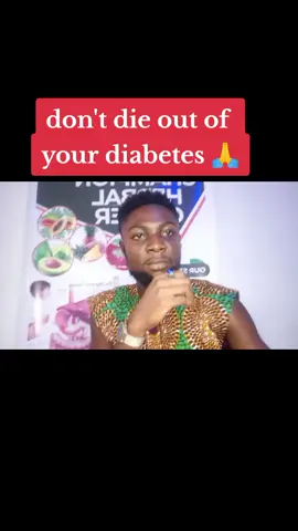 solution for diabetes🙏#everyone #foryou #viralvideo #tiktok #trending #fypシ゚viral #ghanatiktok🇬🇭 #herbal @osarfodaniel5 