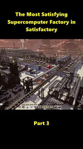 The Most Satisfying Supercomputer Factory in Satisfactory (3)