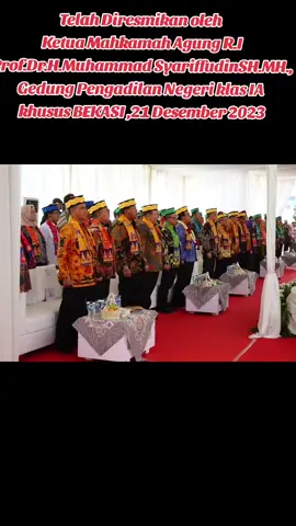 GEDUNG PN KLAS IA BEKASI#telah resmi#KetuamahkamahagungRI #2023 #tiktok 