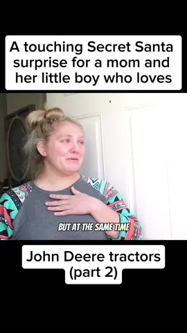 A touching Secret Santa surprise for a mom and her little boy who loves John Deere tractors p2 #lovestory #secretsanta #eastidahonews #surprise #goodstory #shortmovie #fyp #trendingvideo #fypシ 