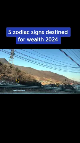 5 zodiac signs destined for wealth in 2024 #zodiac #zodiacsigns 