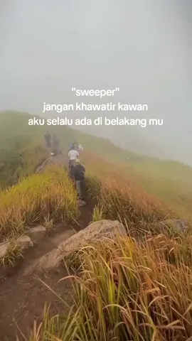apa lagi nih kata kata yang cocok buat dunia per sweeper an . . *sumber video instagram: @paatuyy_ . . . . #pendaki #pendakigunung #pendakilawas #sweeper #katakatapendaki 