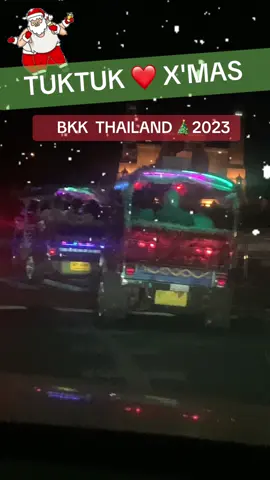 รถตุ๊กๆ ก็ ตกแต่ง X'MAS2023 🎁 น่ารักมากครับ!!🙏🏻🥰❤️ #TUKTUK #tuktukthailand #welcomtothailand 
