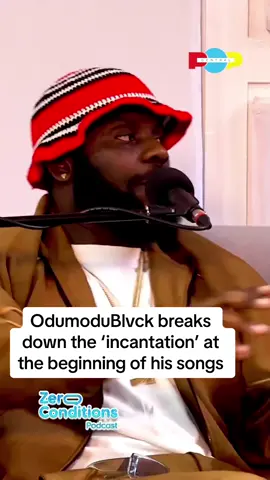 OdumoduBlvck breaks down the ‘incantation’ at the beginning of his songs