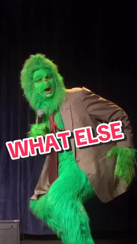 The Grinch does stand up. #christmasjokes #fyp #thegrinch #comedian 