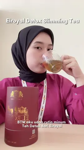 yuk mulai detox tubuh🍵 #elroyalfamily #elroyaldetox #tehdetox #elroyalslimmingtea #tehherbalalami #detoxdrink #tehherbal 