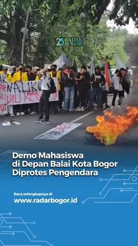 Demo Mahasiswa di Depan Balai Kota Bogor Diprotes Pengendara.  #bacaradarbogor #radarbogor #tiktokberita 