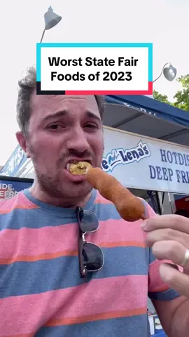 the worst state fair foods of 2023 🥲 #foodtiktok #foodreview #statefair #minnesota #wisconsincheck #texas #foodies #travellife #themeparks 