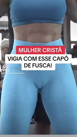 Vigia com esse capô de fusca mulher ! #mulhercrista #mulhercrente #blogueiracristã #cristaonotiktok #modacrista #igrejasevangélicas #mulherescrentes #religiosidade #influenciadoracristã #legging #capodefusca 