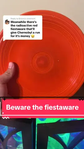 Replying to @Briana #fiestaware #uraniumglaze #uranium#depleteduranium #plate #radioactive#gieger 