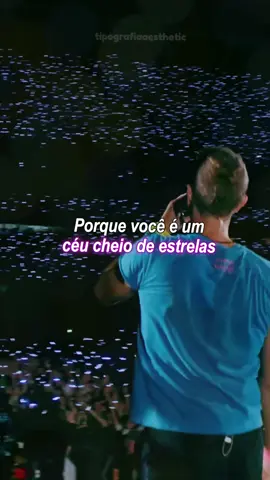 Porque você é um céu cheio de estrelas 🎶 #askyfullofstars #askyfullofstarscoldplay #traduçãodemusica #letrademusicas #tipografiasmusicas #lyrics #musicaslegendadas #tipografia #musica