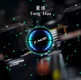 童话 - Tong Hua ( Dongeng ) #mandarin  #chinesetiktok #fyp #fypシ #chinese #lagumandarin #mandarinsong #chinesesong  #tiktok #jo_han2011 #fypag #chinesemusic #xuhuong #foryoupage #Love #remix #love 