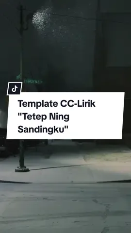 Tetep Ning Sandingku🍃 [versi template klik logo cc] #tetepningsandingku #ndxaka 