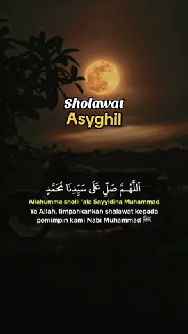Assalamualaikum.. #sholawatasyghil #sholawatasyghilmerdu #sholawatasyighil #maribersholawat #sholawatnabimuhammadsaw #perbanyakistighfar #perbanyakzikir #fyp 