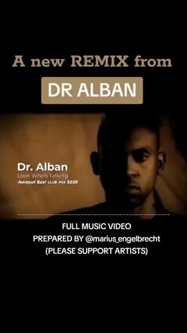 FULL MUSIC VIDEO #DrAlban #LookWhosTalking #MusicVideo #Remix #90smusic #NewMusic #23Music #newrelease2023 #FYP #CopyrightsBelongToArtists #andrewsbeat