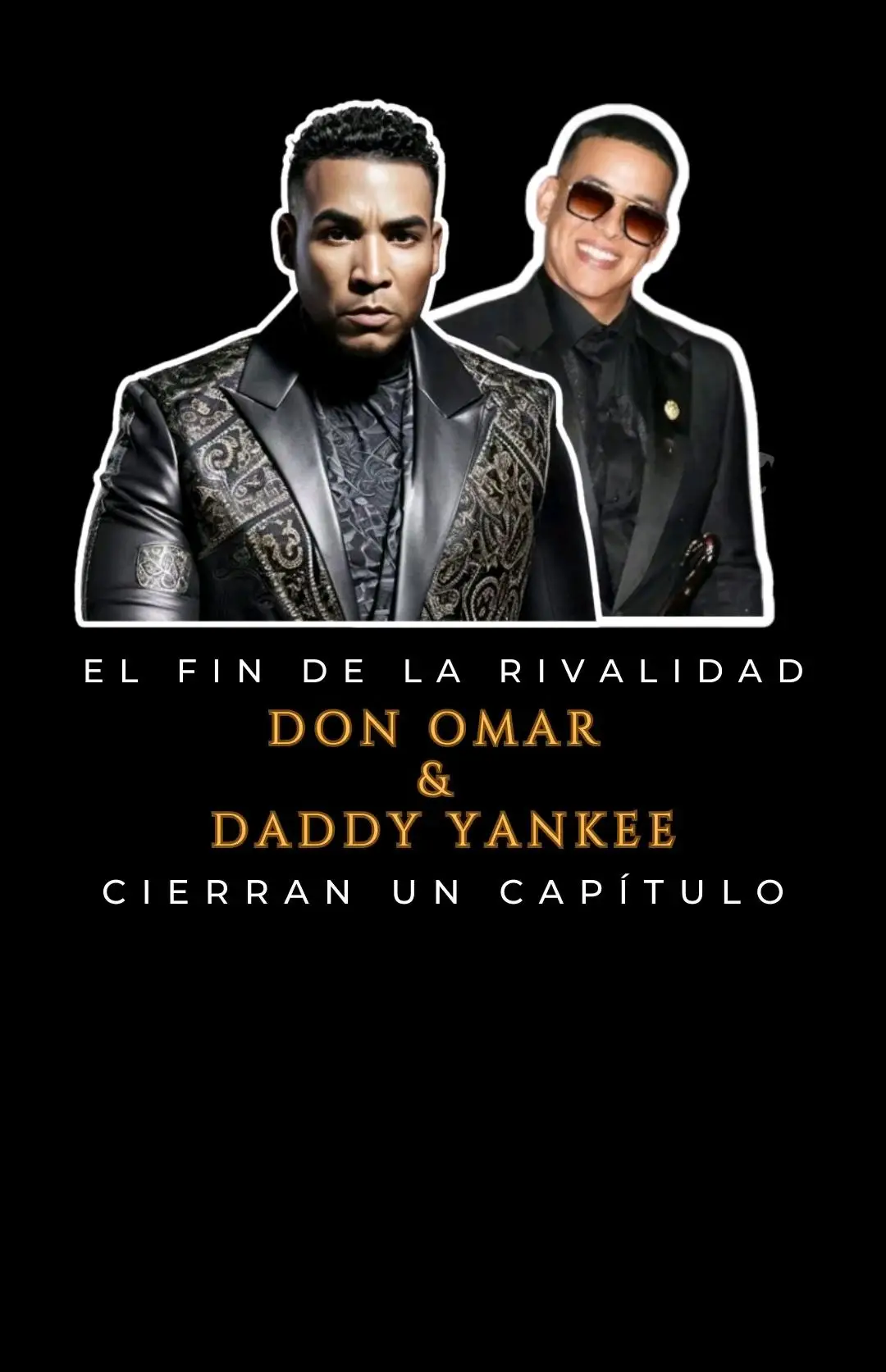 Don Omar y Daddy Yankee 