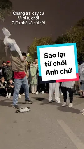 Chàng trai cay cú vì bị từ chối giữa phố và cái kết #hautruong #ghepdoi #spx #jin88 #xuhuong #fyp #trending #gaixinh #idol #fyp #50cu #idol @Jin88spx 