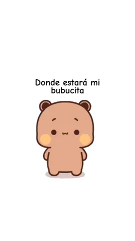 te extraño bubucita 😞🥺 #teextraño #ositos #bubududu 