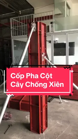 Cốp pha cột vuông, kèm với cây chống xiêng hỗ trợ thầu xây dựng đổ bê tông cột #copphaviet #cốp_pha_việt #xaydung #bassneoaac #ghepcoppha 