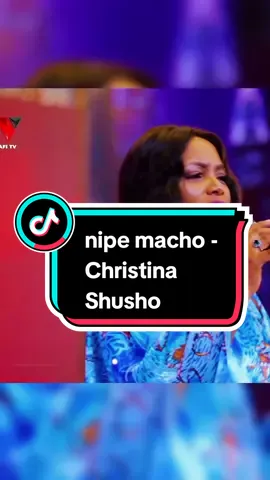 nipe macho - Christina Shusho #2024 #christinashusho #churchillshow #shushanyavu 