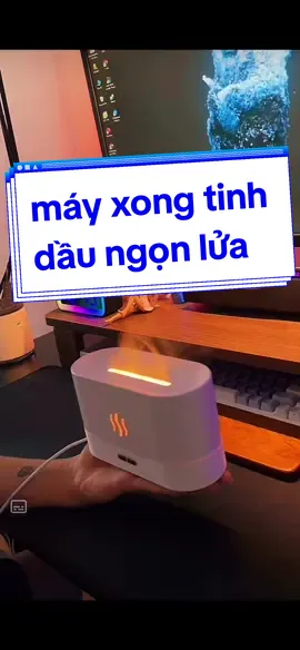 máy xong tinh dầu ngọn lửa #mayxongtinhdau #decor #decorphongngu #decorphong 