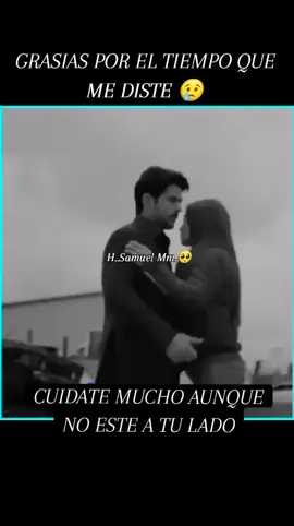 #quierela mucho a tu pareja#😢 #sigueme para mas video# #viral#tendencias#tiktok#