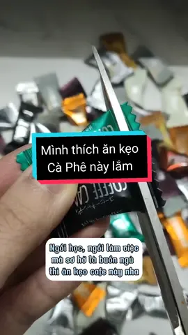 Ngồi học, ngồi làm việc mà sơ hở là buồn ngủ thì ăn kẹo cafe nha #keo #keocafe #keocoffee #keocoffeecandy #keocoffeekhongduong #foodfestontiktok #LearnOnTikTok #doanvat #mukbang #food #fyp #viral #trending #xuhuong #ancungtiktok #review 