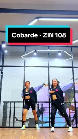 Teman seperjuangan 🤟 #cobarde #zin108 #zin108cobarde #zumbainstructor #zumbachoreo #fyp 