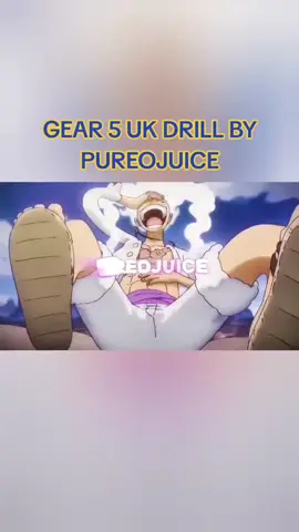 GEAR 5 UK DRILL BY PUREOJUICE #onepiece #luffy #rap #foryou 