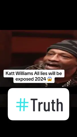 Katt Williams All lies will be exposed 2024 😱 #real #truth #Love #exposed 