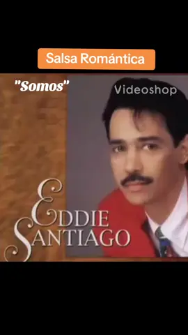 #salsaromantica#eddiesantiago#somos#ilovesalsa❤🎙🎶 