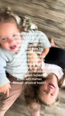 When i learned avout this hormone release i started being intentional about extra hugs and kisses with both my girls throughout the day! 