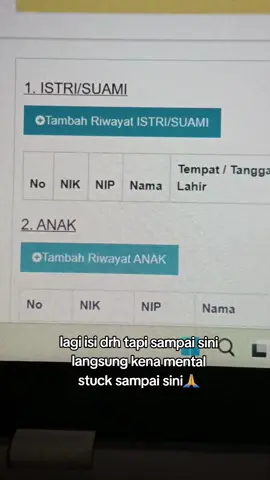 Yang lagi ngisi drh tapi belom menikah,sampe sini langsung kena mental🥹😆😭 #fypシ゚viral #isidrhpppk #drhpppk2023 #asnpppk #asnpppkguru #pppkguru #pppk2023 