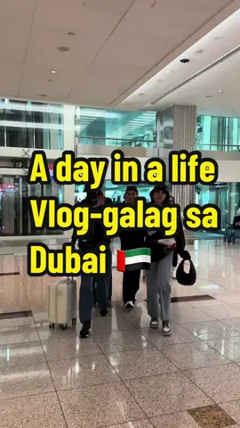 Part one ng Vlog-galag sa Dubai 🇦🇪 ft. #tyacalscents 