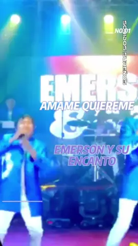 EMERSON Y SU ENCANTO  AMAME,QUIEREME #🎧SONIDOSSUREÑOS🎧 #peru #bolivia #parati #amamequiereme 