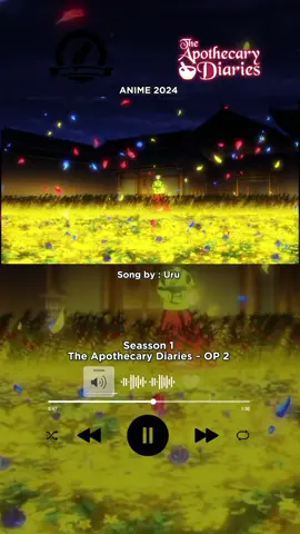 Apothecary Diaries Opening 2 cour ✨️ Song by : Uru #kusuriyanohitorigoto #apothecarydiaries #ApothecaryDiaries #ApothecaryDiariesCour2 #losdiariosdelaboticaria #壬猫  #Otaku #animefyp #animetiktok #animeparati #animeopening #Viral 
