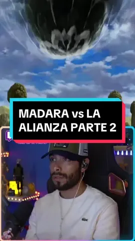MADARA vs LA ALIANZA SHINOBI PARTE 2 #madaravsshinobialliance #madarauchiha #alianzashinobi #narutoshippuden #cuartaguerraninja #narutoepicmoments #narutoanime #kingsamanaruto #narutofans #narutoreaccion #madaraedotensei 