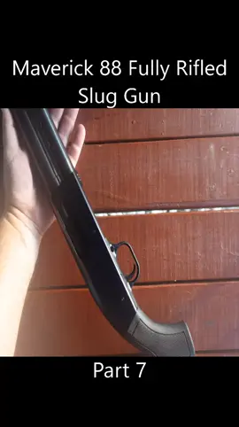 Maverick 88 Fully Rifled Slug Gun