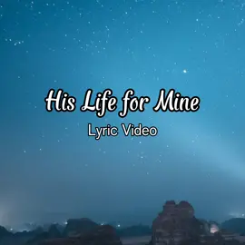 HIS LIFE FOR MINE - THE ASIDORS https://youtu.be/uwdT29cM_ug?si=cTS7YxhEacnk8NnO #lyricsvideo #fyp #religioussong #spreadlove #spreadthegospel #thanksgod #worship 