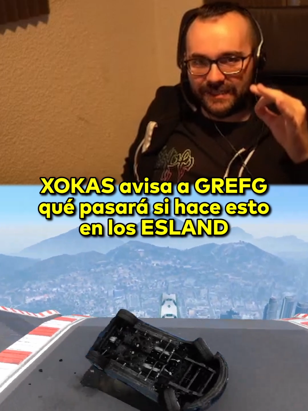 XOKAS avisa a GREFG qué pasará si hace esto en los ESLAND #grefg #elxokas #twitch #esland