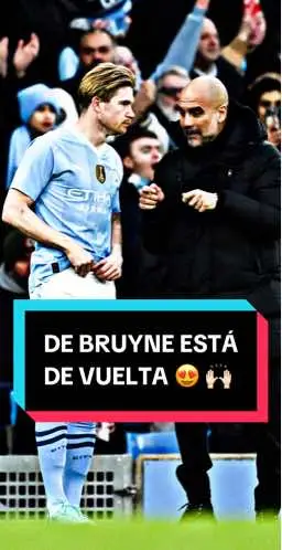 Kevin de Bruyne está de vuelta con el Manchester City 🫶🏻🫡 #DeportesEnTikTok #tiktokfootballacademy #futbol⚽️ #debruyne #manchestercity #footballtiktok 