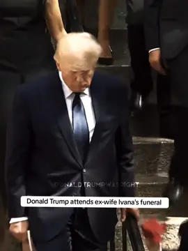 Donald Trump attends ex-wife Ivana's funeral #Trump #trump #USA #donaldtrumpwasright #republican #conservative #trumptrain #trump2024 #foryou 